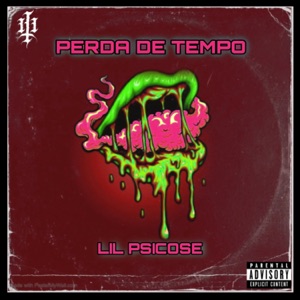 Perda de Tempo (feat. Invertido)