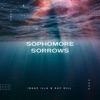 Sophomore Sorrows - EP