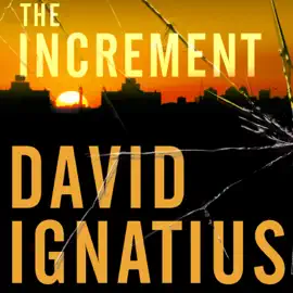 The Increment : A Novel