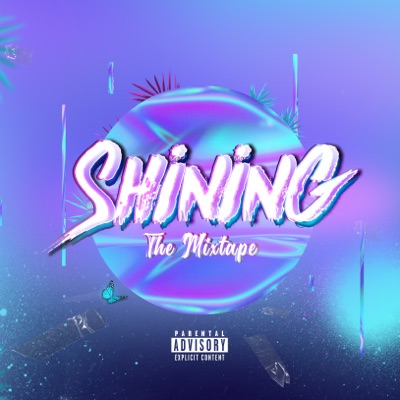 Shining The Mixtape (feat. Yoyo 2MG, Sinfónico, EL YISUS, Helen David & Samuel Rosse) - Single