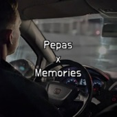 Pepas x Memories (Sped Up) artwork