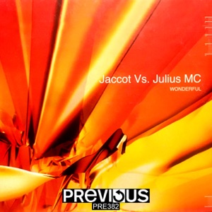 Wonderful (Jaccot vs. Julius MC)