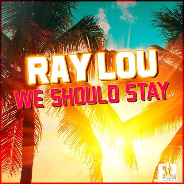 We Should Stay - Single