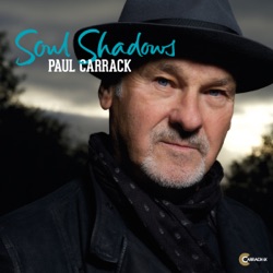 Paul Carrack - Sweet Soul Legacy
