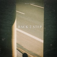 Back 2 Step - Single - Christian Ramirez & Mestiic