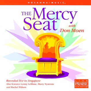 Don Moen The Mercy Seat