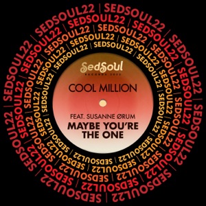 Maybe You're The One (feat. Susanne Ørum) - Single
