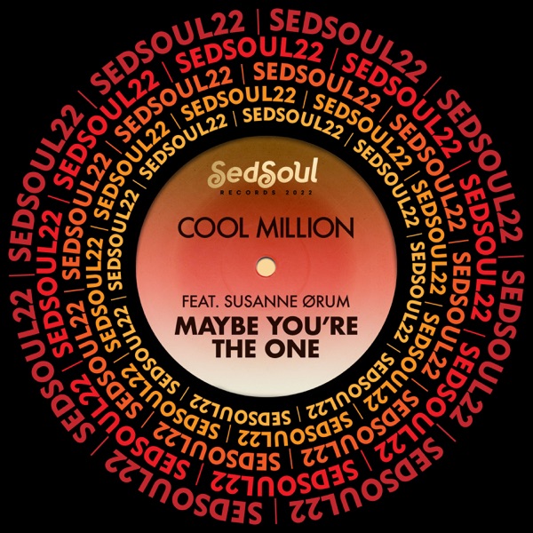 Maybe You're The One (feat. Susanne Ørum) - Single
