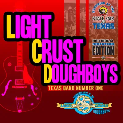 Early Years 2: Texas Band Number One - The Light Crust Doughboys Early Years 2: Texas Band Number One - The Light Crust Doughboys