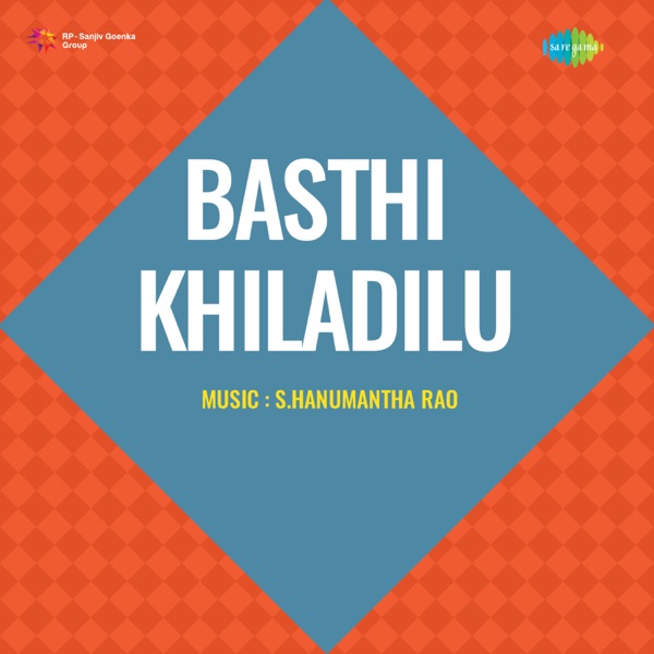 Basthi Khiladilu (Original Motion Picture Soundtrack) - EP