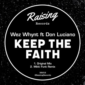 Keep the Faith (feat. Don Luciano) - Single