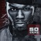 Outta Control (Remix) [feat. Mobb Deep] - 50 Cent lyrics