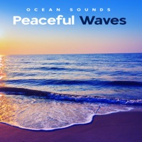 Peaceful Waves - Ocean Sounds