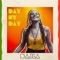 Day By Day - Dajla lyrics