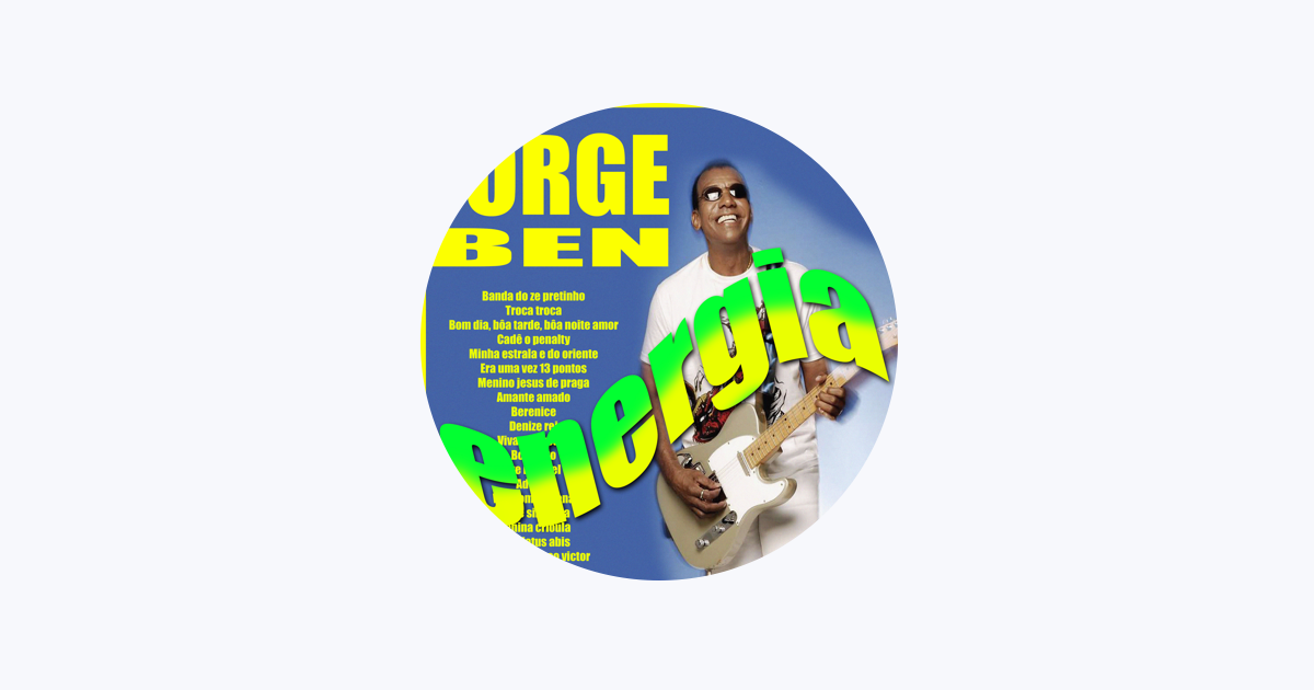 Jorge Ben Jor - Apple Music