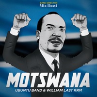 Motswana - Single - Ubuntu Band & William Last KRM
