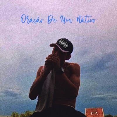 Oração de um Nativo - Single