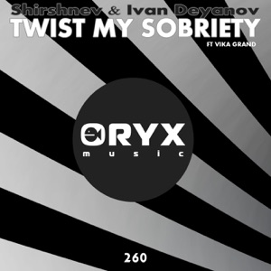 Twist My Sobriety (feat. Vika Grand) - Single