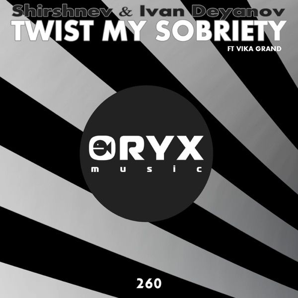 Twist My Sobriety (feat. Vika Grand) - Single
