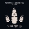 Menetel (feat. Tycs, PéAiX & T-ba) - Flotta lyrics