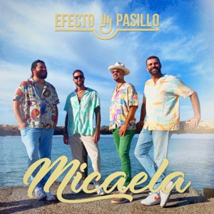 Efecto Pasillo - Micaela - 排舞 音乐