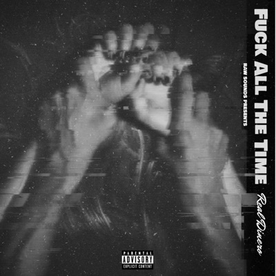 Fuck All the Time - Single