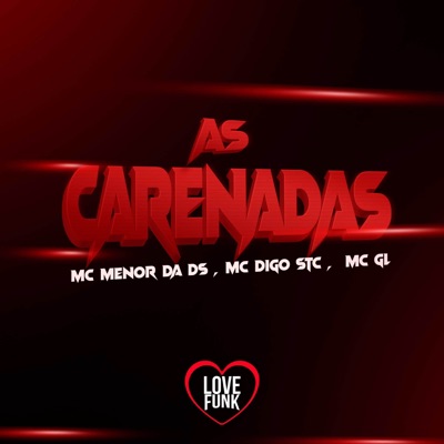 As Carenadas (feat. MC GL) - Single