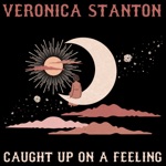 Veronica Stanton - I'm No Good