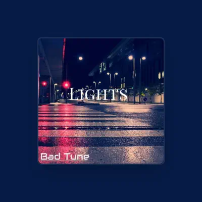 Listen to Bad Tune, watch music videos, read bio, see tour dates & more!