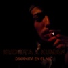 DINAMITA EN EL MIC (feat. kudrita) - Single