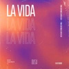 La Vida - Single