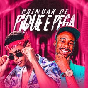 Brincar de Pique e Pega (feat. MC Flavinho)