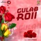 Shoban Kay Chay Gulab Roy - Ajaz Gundpori lyrics