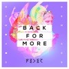 Back for More (feat. Daecolm) [Remixes] - EP