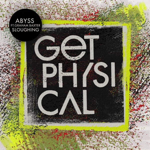 Sloughing (feat. Graham Baxter) - Single