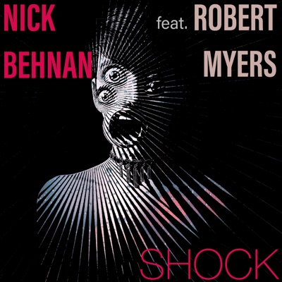 Shock (feat. Robert Myers) - EP