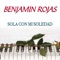Sola Con Mi Soledad - Benjamin Rojas lyrics