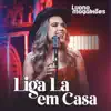 Liga Lá em Casa