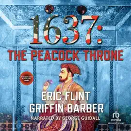 1637 : The Peacock Throne (Ring of Fire)