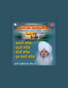 聆聽 Bhai Guriqbal Singh Ji、觀看音樂影片、閱讀小傳、查看巡演日期等！