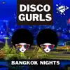 Bangkok Nights