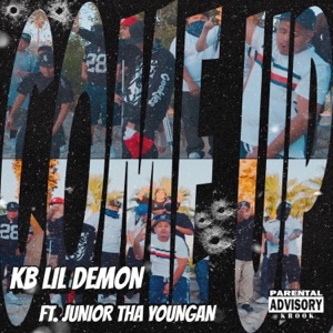 Come up (feat. JuniorThaYoungan) - Single
