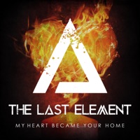My Heart Became Your Home - Single - The Last Element