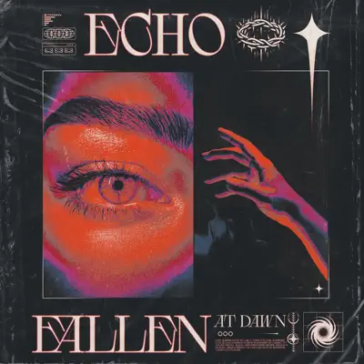 Listen to Echo - EP by Fallen at Dawn