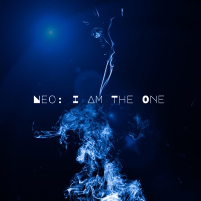 Neo: I Am the One - EP
