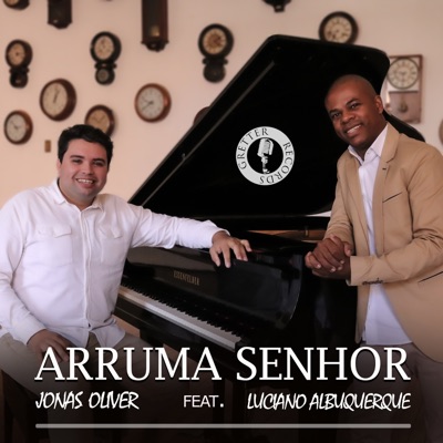 Arruma Senhor (feat. Luciano Albuquerque) - Single