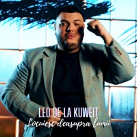Locuiesc deasupra lumii - Single - Leo de la Kuweit