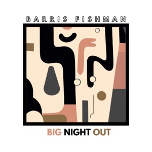 Big Night Out - Single