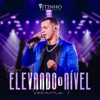 Elevando o Nível, Vol. 1 (Ao Vivo) - EP