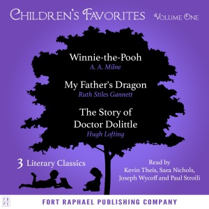 Children's Favorites - Volume I: Winnie-the-Pooh - My Father's Dragon - The Story of Doctor Dolittle (Unabridged)